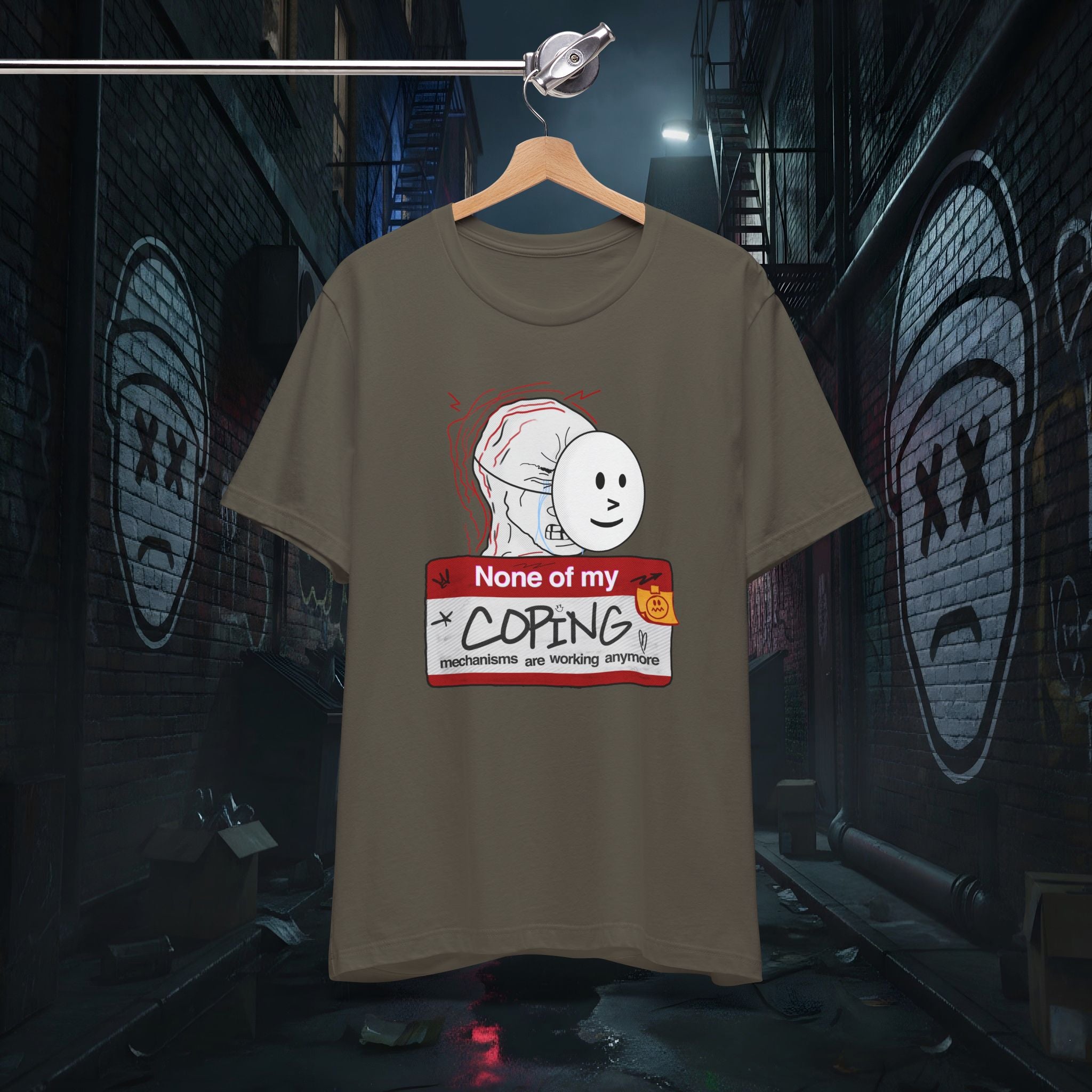 None Of My Coping Mechanisms Are Working - Premium Graphic Tee