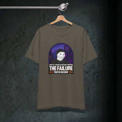 The Failure - Premium Graphic Tee (Doomer Aesthetic)