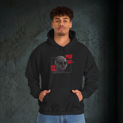 Wasted Another Year - Premium Graphic Hoodie (Doomer Aesthetic)