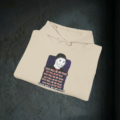 2026 Will Be My Year - Premium Graphic Hoodie (Doomer Aesthetic)