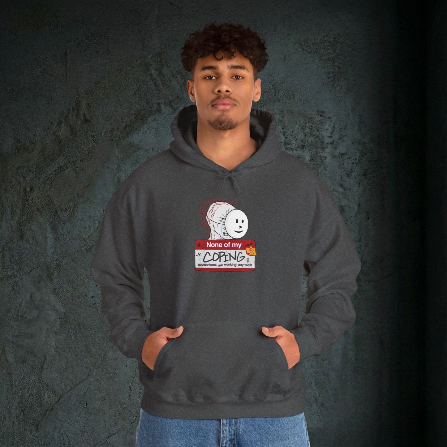 None Of My Coping Mechanisms Are Working - Premium Graphic Hoodie