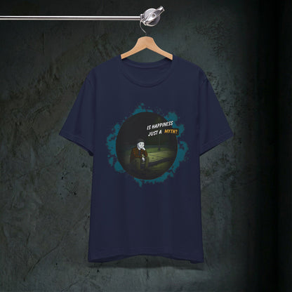 Is Happiness Just A Myth? - Premium Graphic Tee