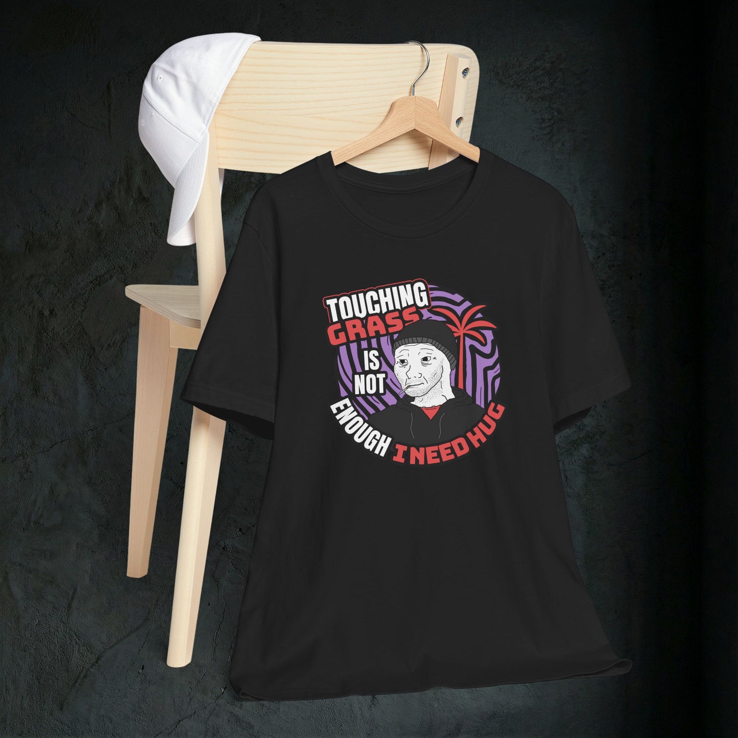 Touching Grass Is Not Enough I Need A Hug - Premium Graphic Tee