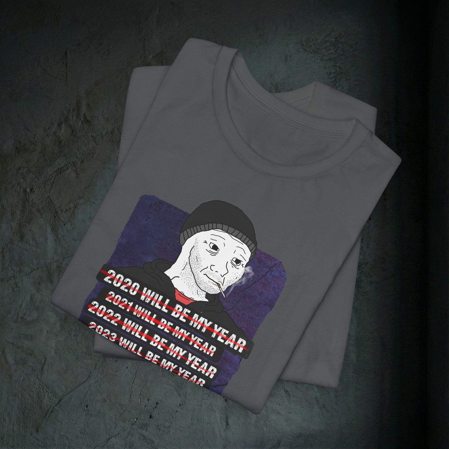 2026 Will Be My Year - Premium Graphic Tee (Doomer Aesthetic)