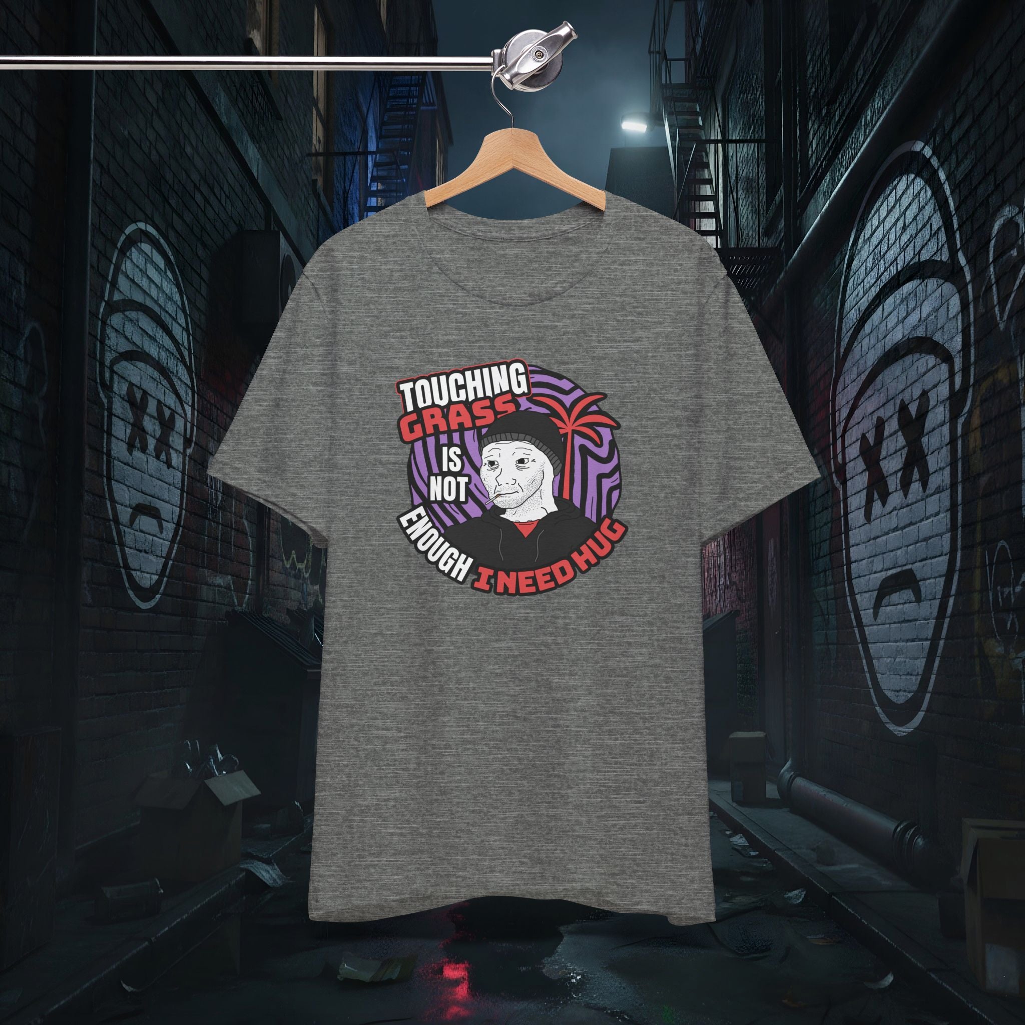 Touching Grass Is Not Enough I Need A Hug - Premium Graphic Tee