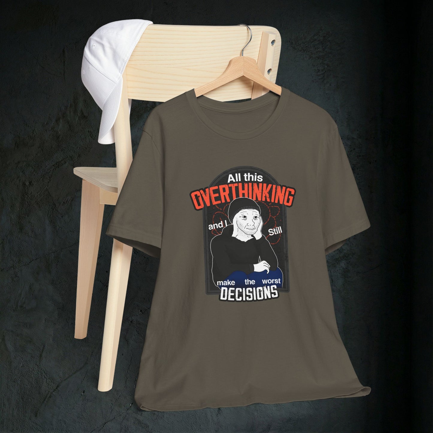 All This Overthinking - Graphic Tee