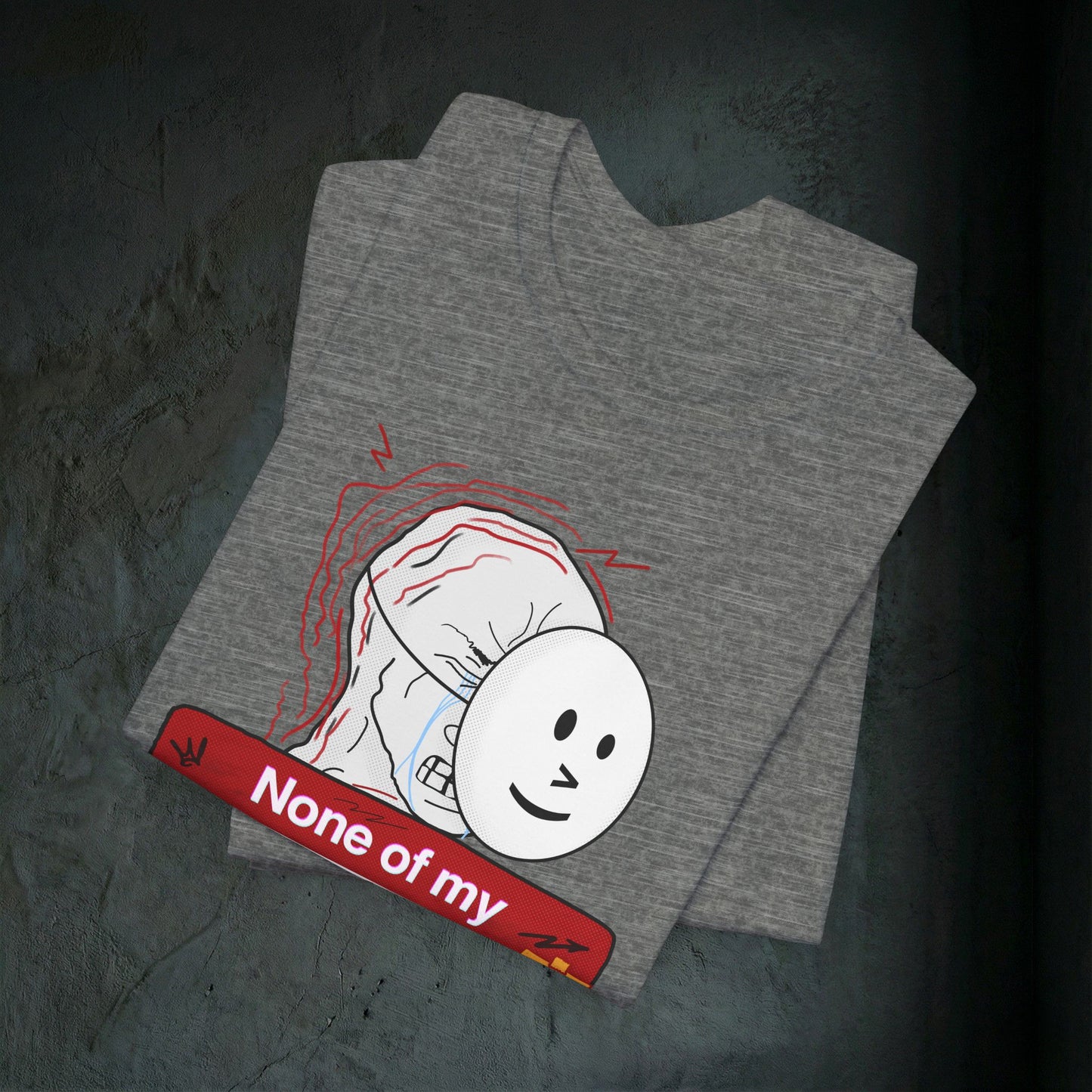 None Of My Coping Mechanisms Are Working - Premium Graphic Tee