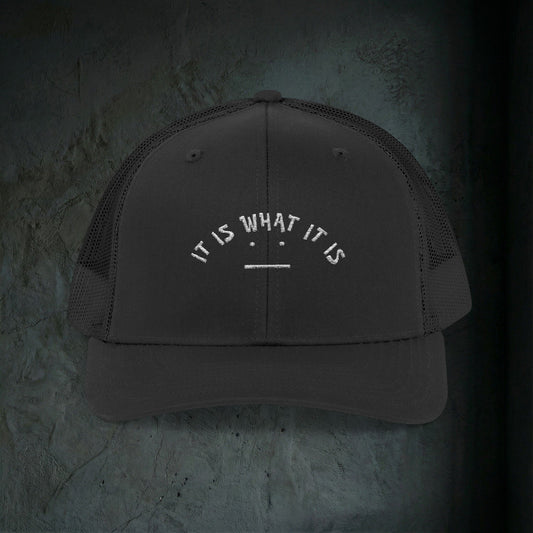 'It Is What It Is' Snapback Trucker Cap