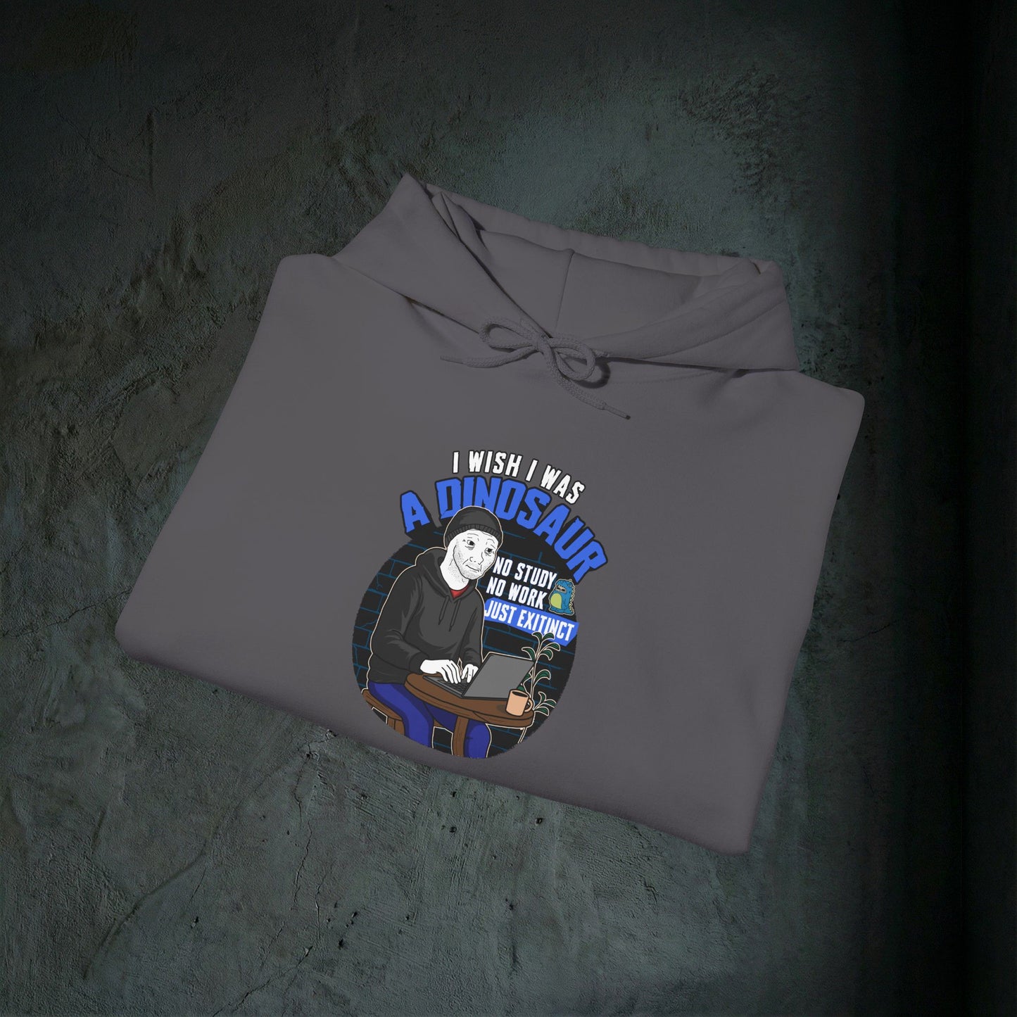 I Wish I Was A Dinosaur - Premium Graphic Hoodie (Doomer Aesthetic)