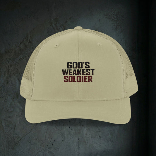 God's Weakest Soldier Trucker Cap