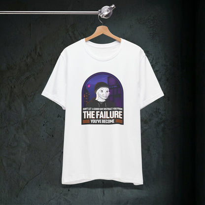 The Failure - Premium Graphic Tee (Doomer Aesthetic)