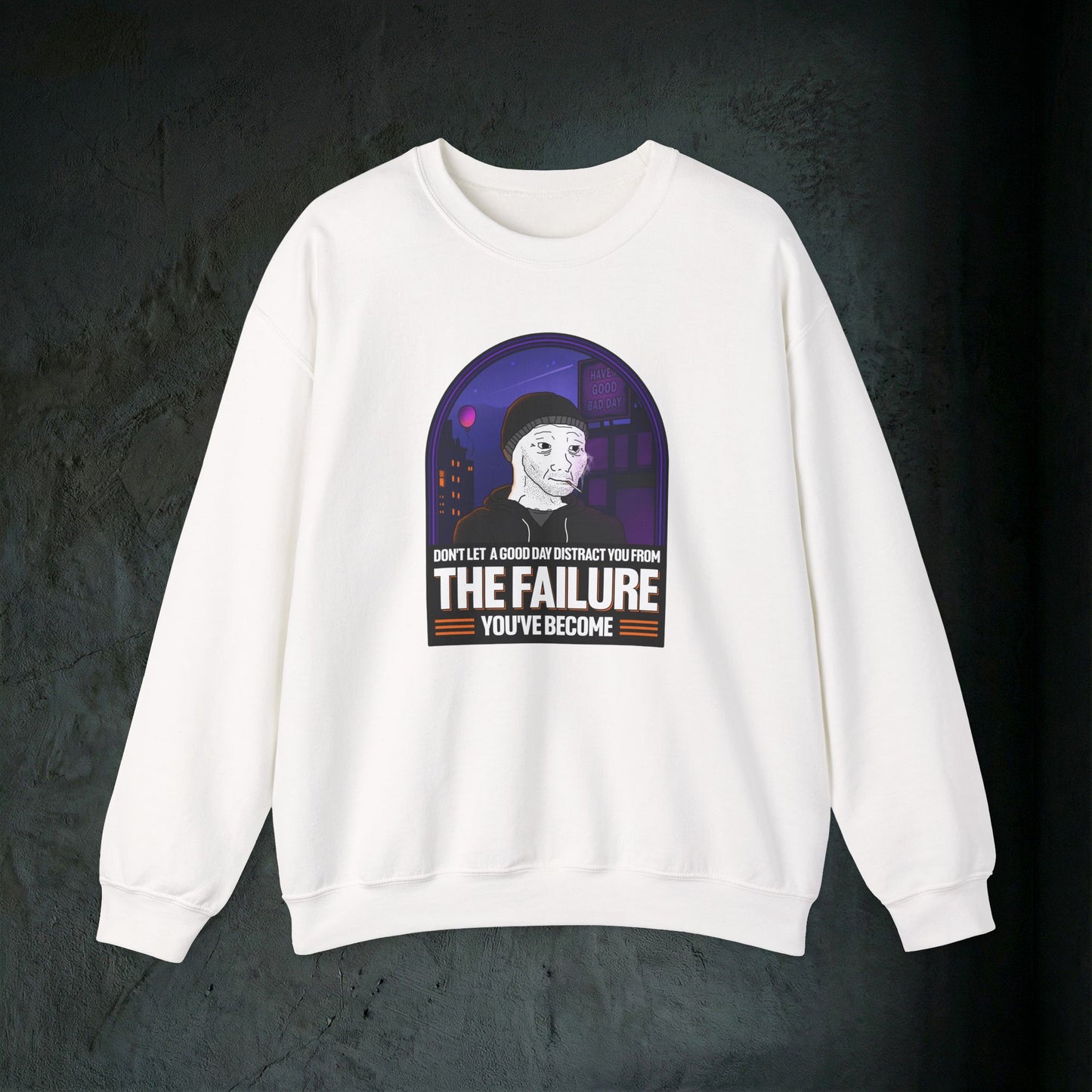 The Failure - Graphic Sweatshirt (Doomer Aesthetic)