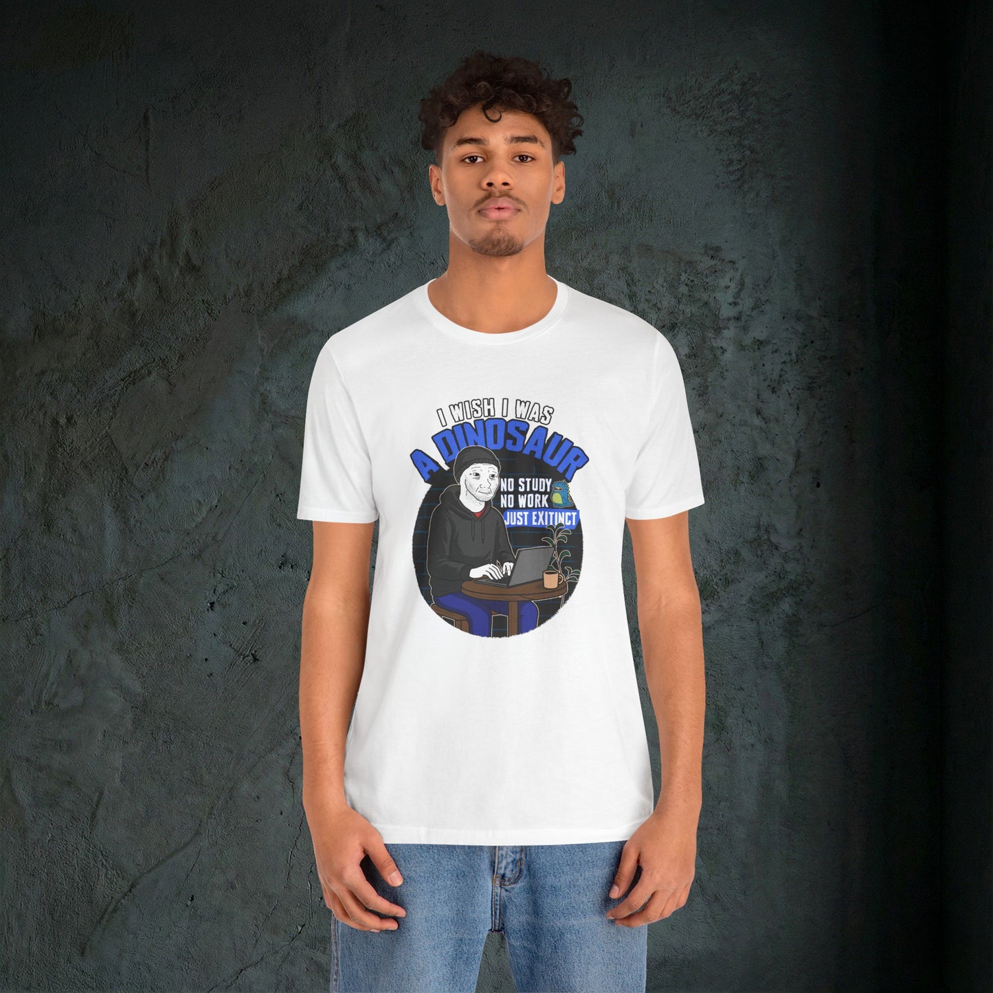 I Wish I Was A Dinosaur - Premium Graphic Tee (Doomer Aesthetic)