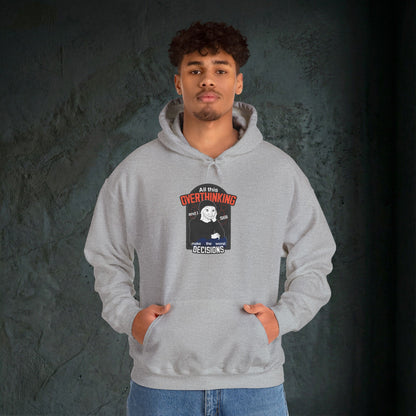 All This Overthinking - Graphic Hoodie