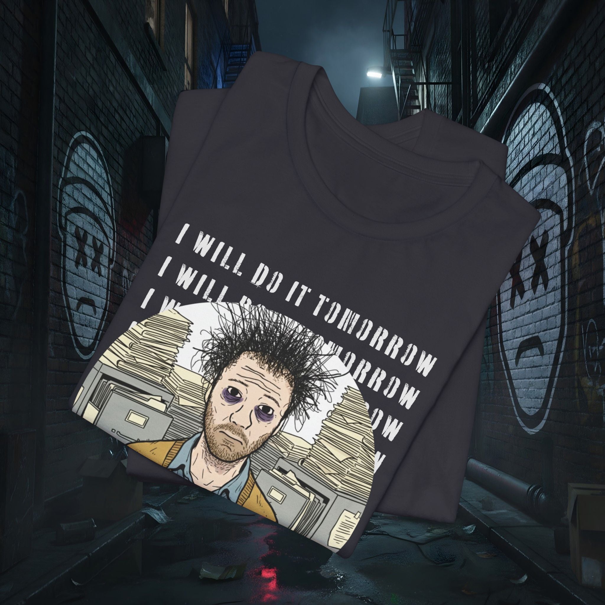 I Will Do It Tomorrow - Doomer Graphic Tee