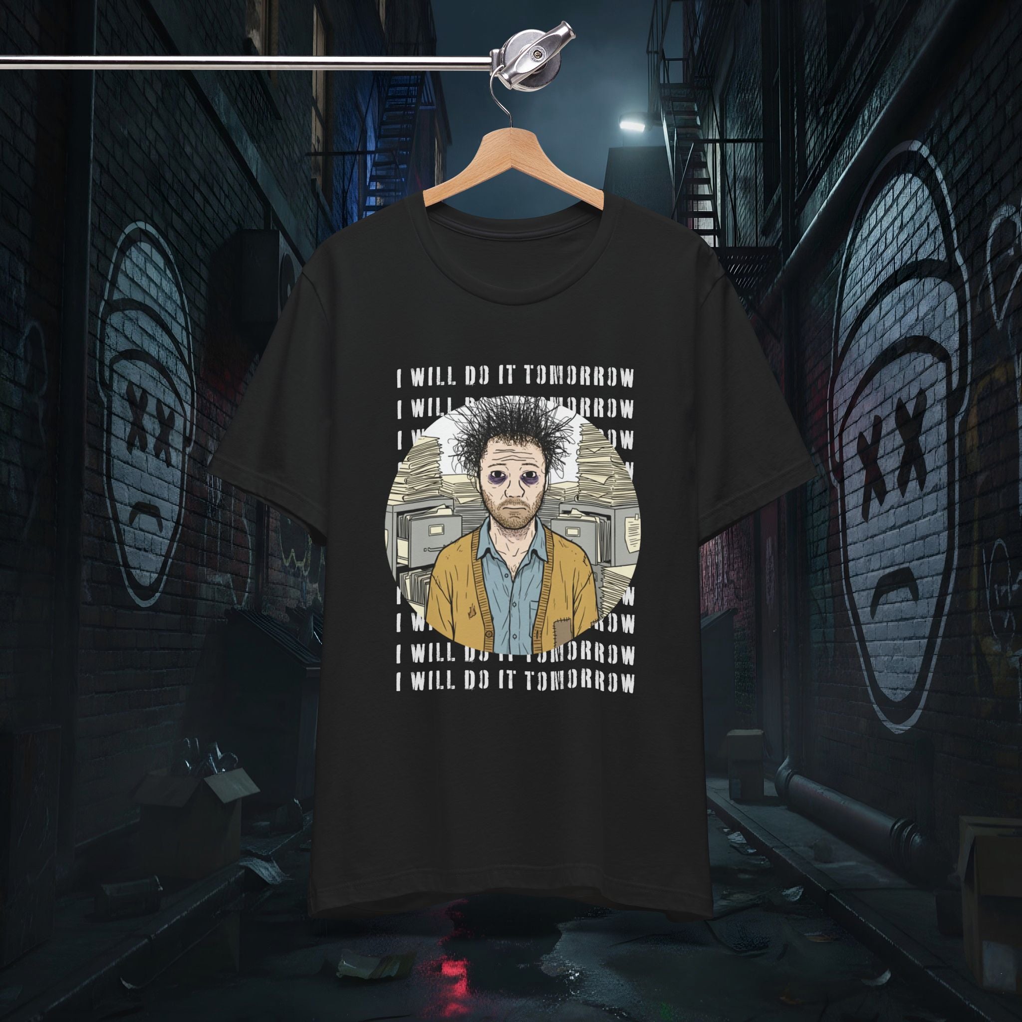 I Will Do It Tomorrow - Doomer Graphic Tee