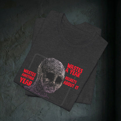 Wastes A Year Graphic Tee
