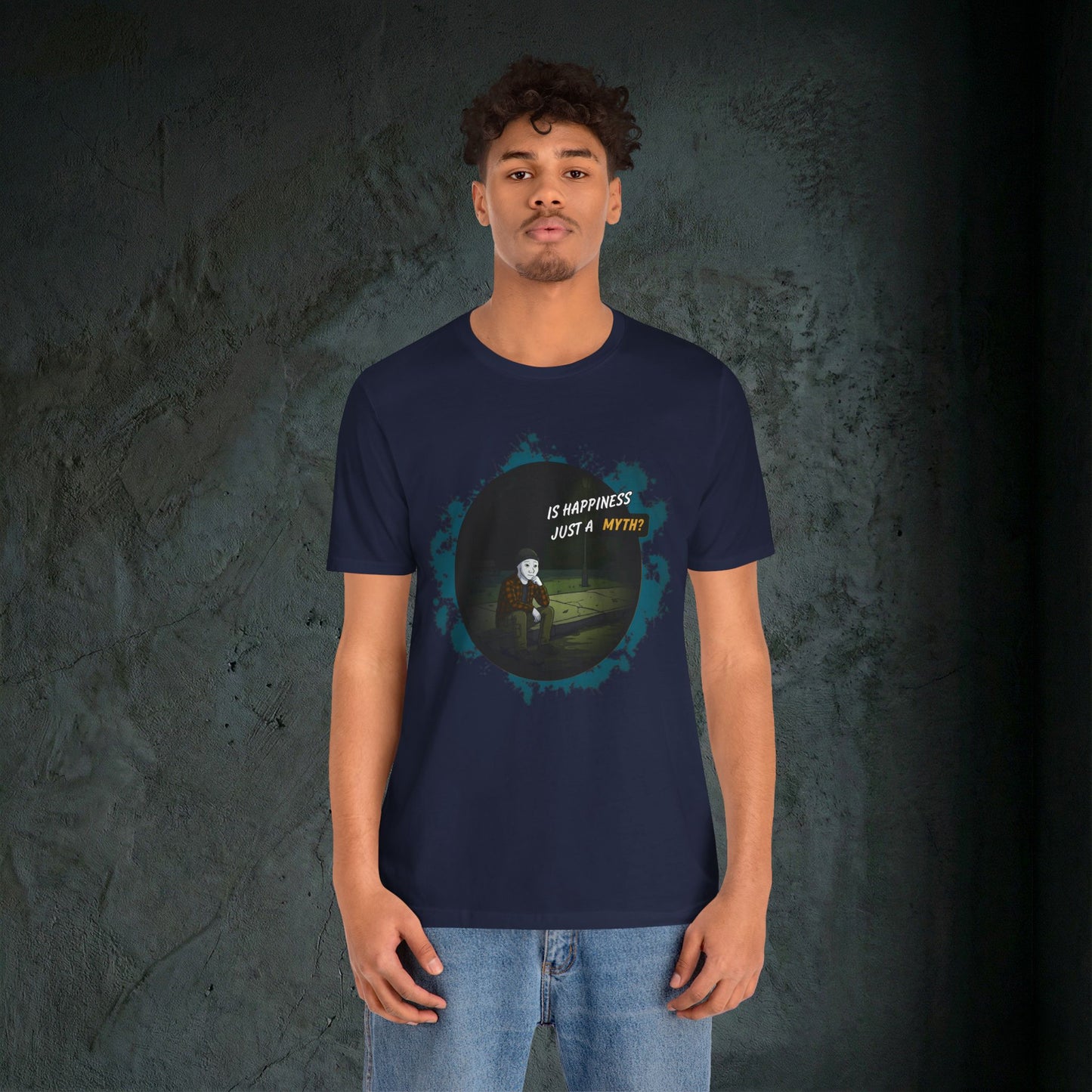 Is Happiness Just A Myth? - Premium Graphic Tee