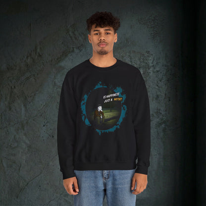 Is Happiness Just A Myth? - Graphic Sweatshirt