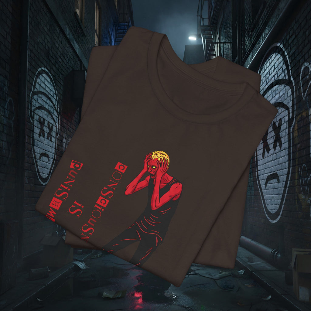 Consciousness Is Punishment - Dark Graphic Tee