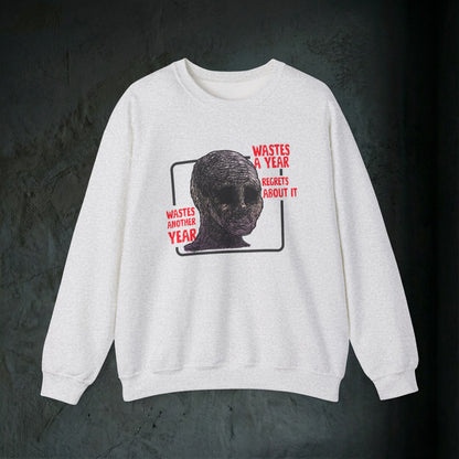 Wasted Another Year - Graphic Sweatshirt (Doomer Aesthetic)