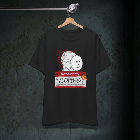 Coping Mechanisms Wojak Tee