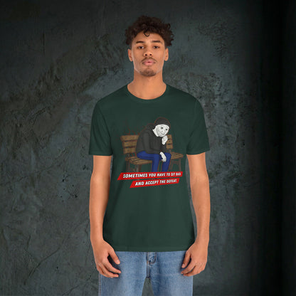 Sit Back And Accept The Defeat - Premium Graphic Tee