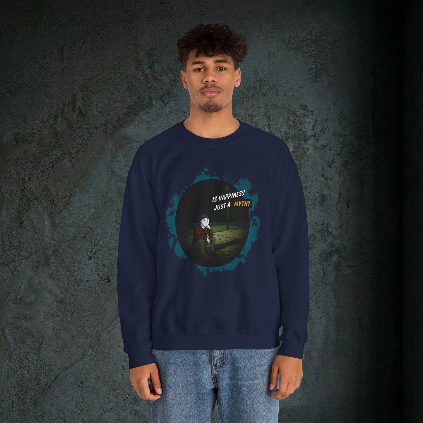 Is Happiness Just A Myth? - Graphic Sweatshirt