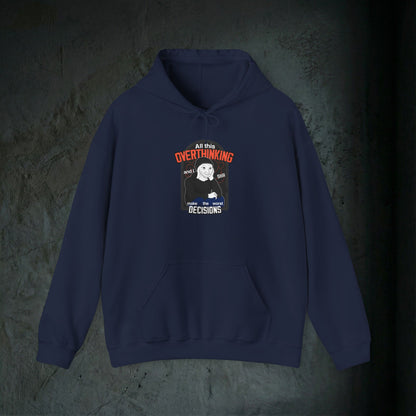 All This Overthinking - Graphic Hoodie