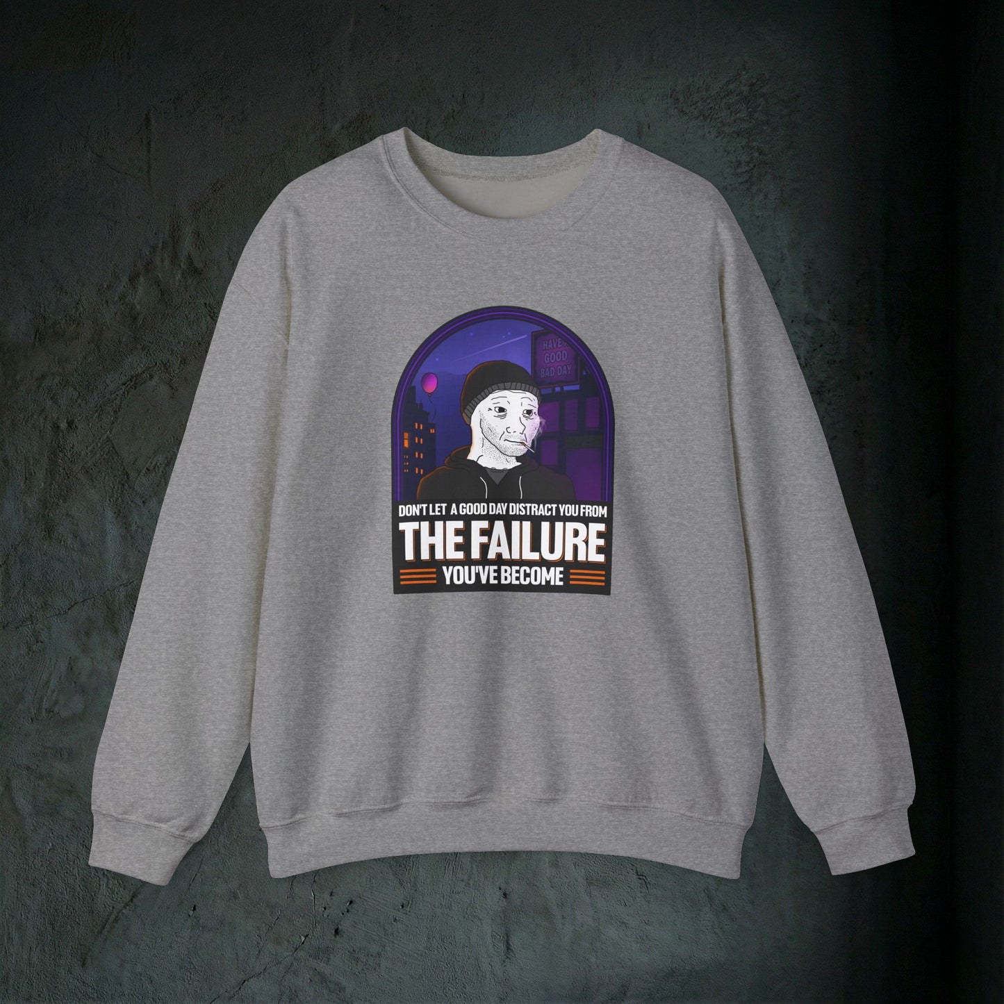 The Failure - Graphic Sweatshirt (Doomer Aesthetic)