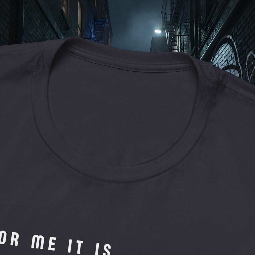 For Me It is Always Like This - Silent Hill Graphic Tee