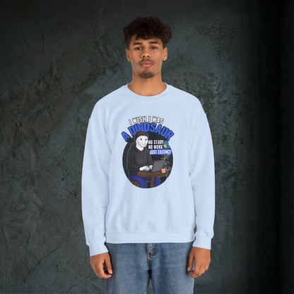 I Wish I Was A Dinosaur - Graphic Sweatshirt (Doomer Aesthetic)
