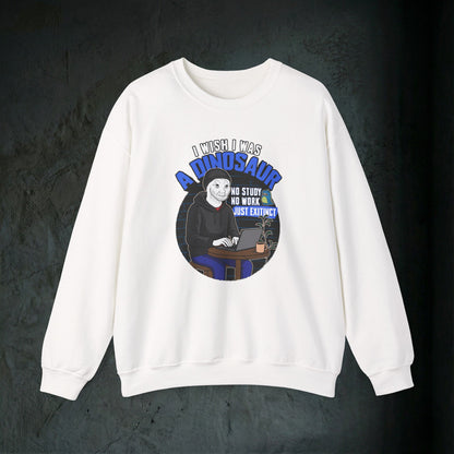 I Wish I Was A Dinosaur - Graphic Sweatshirt (Doomer Aesthetic)