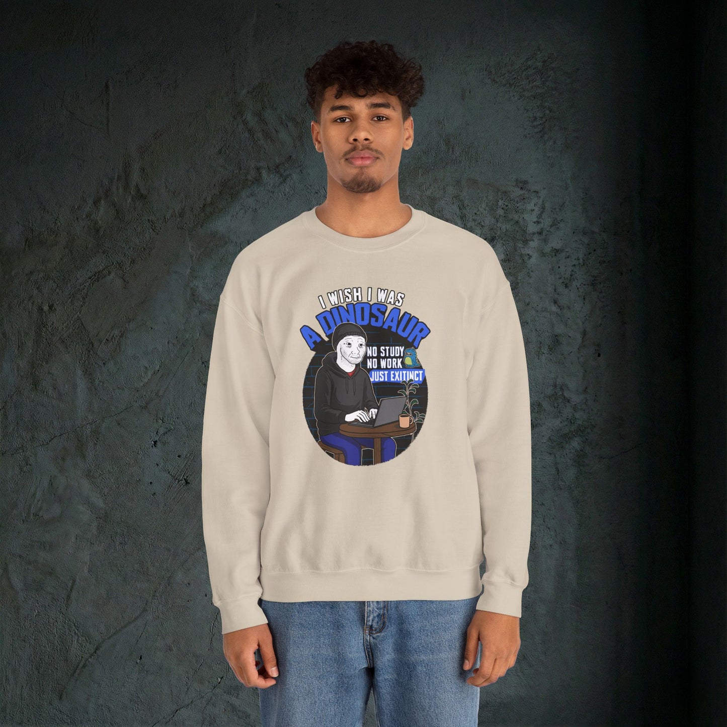 I Wish I Was A Dinosaur - Graphic Sweatshirt (Doomer Aesthetic)