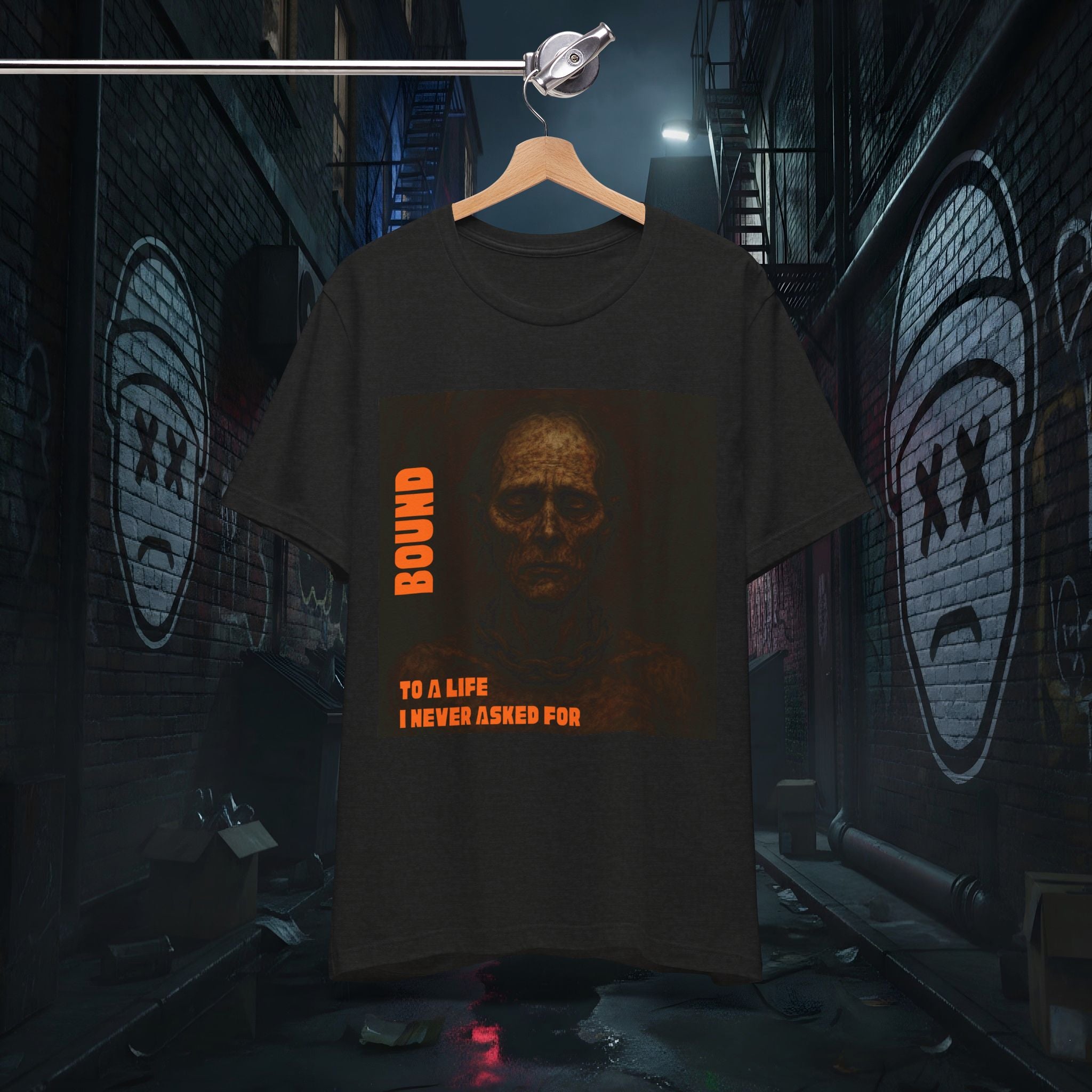 Bound to a Life I Never Asked For - Dark Graphic Tee