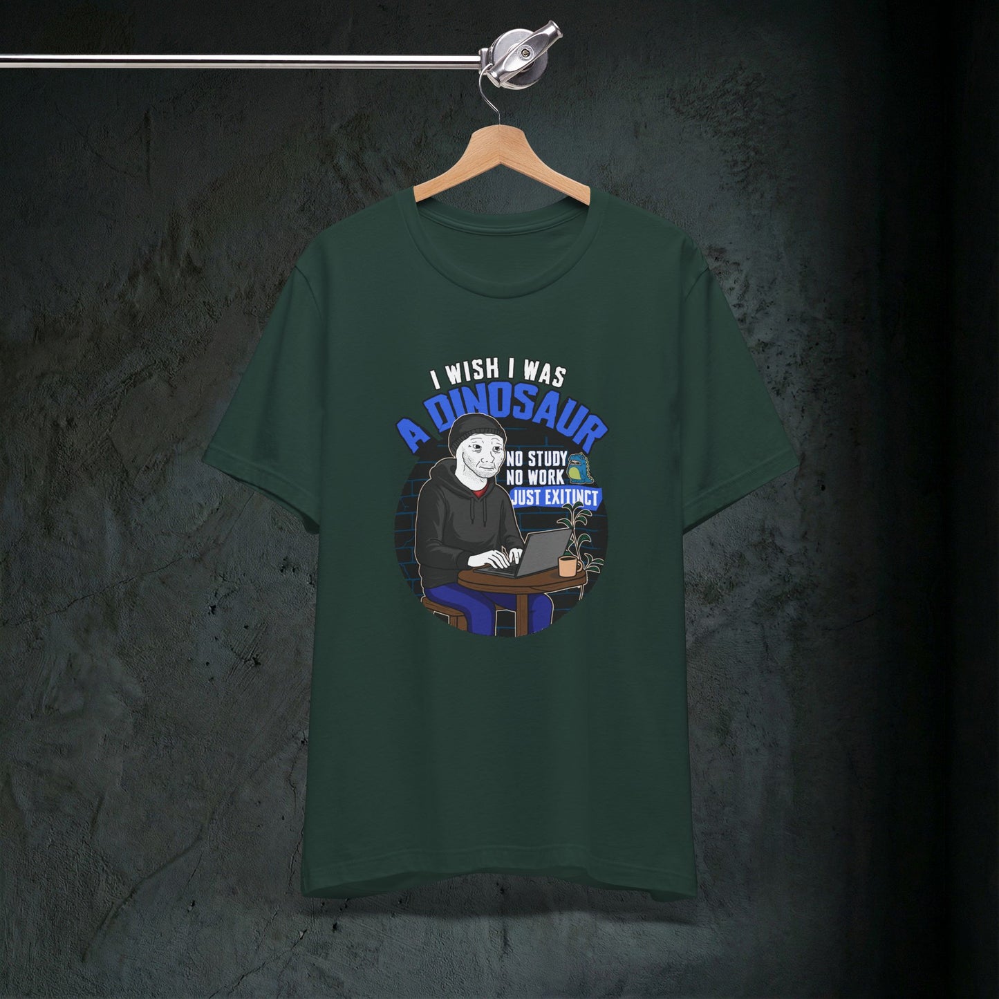 I Wish I Was A Dinosaur - Premium Graphic Tee (Doomer Aesthetic)