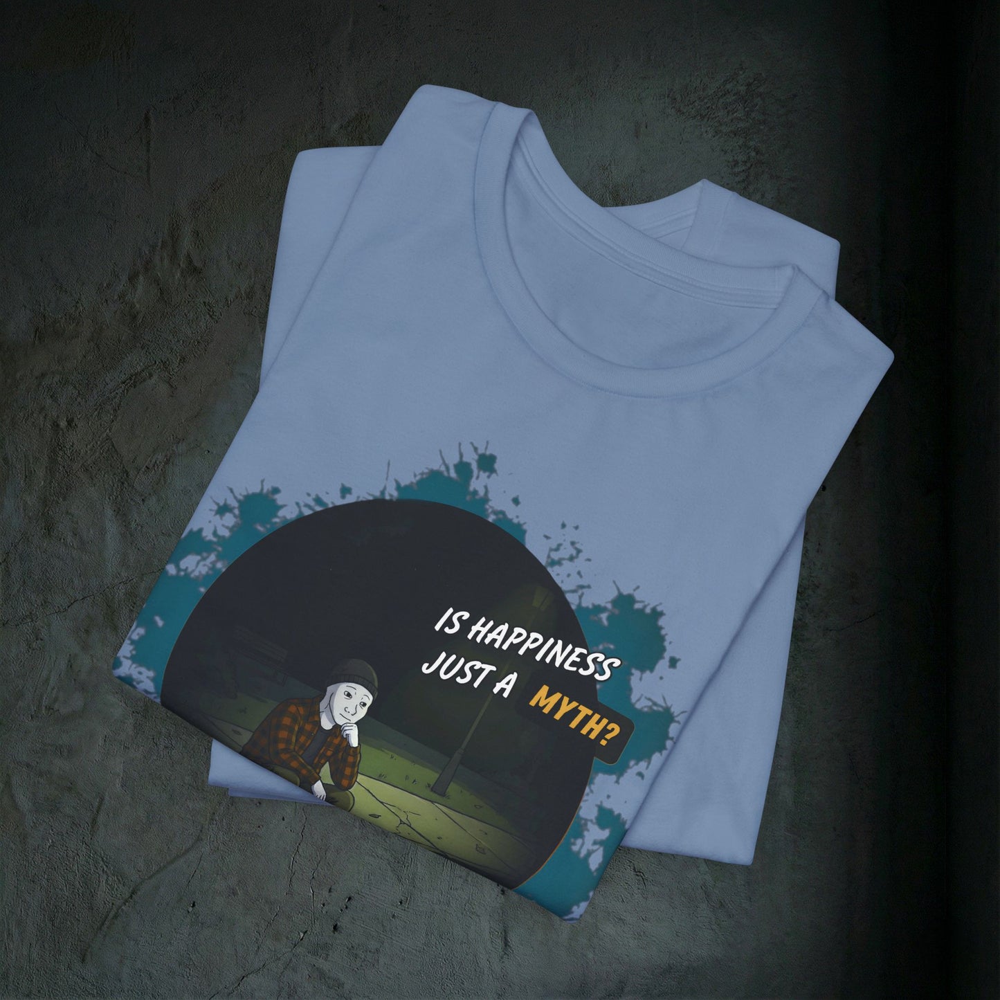 Is Happiness Just A Myth? - Premium Graphic Tee
