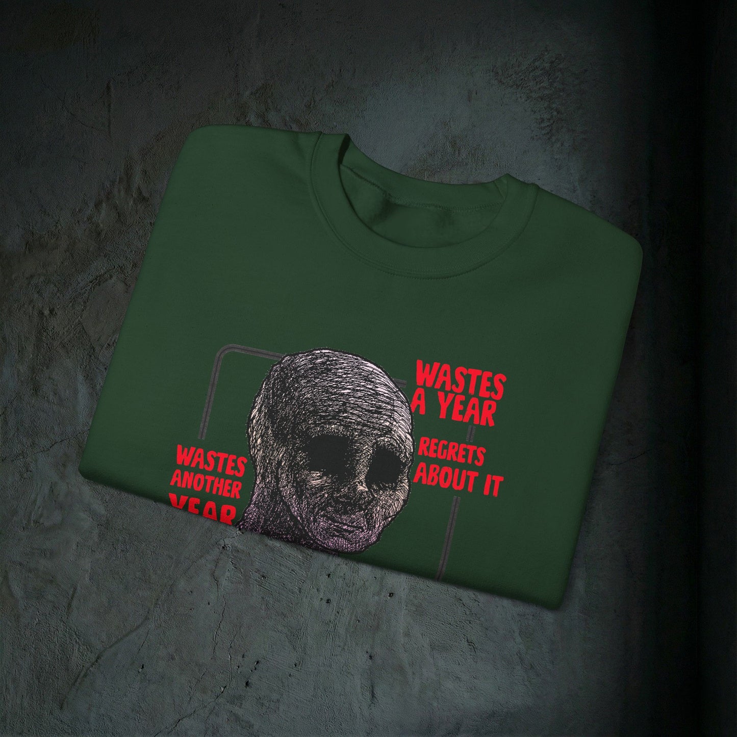 Wasted Another Year - Graphic Sweatshirt (Doomer Aesthetic)