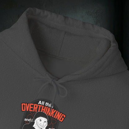 All This Overthinking - Graphic Hoodie