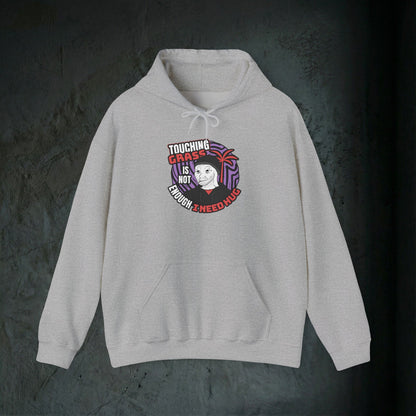 Touching Grass Is Not Enough I Need A Hug - Premium Graphic Hoodie