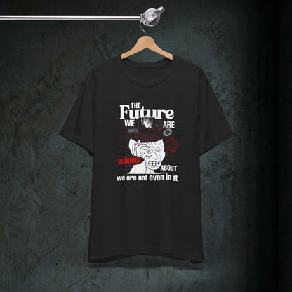 Future Anxiety Graphic Tee