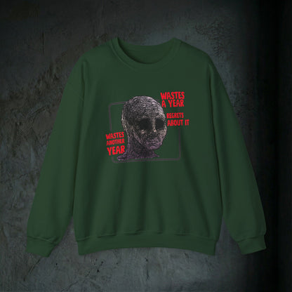 Wasted Another Year - Graphic Sweatshirt (Doomer Aesthetic)