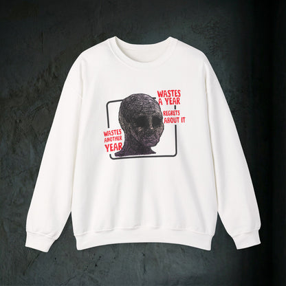 Wasted Another Year - Graphic Sweatshirt (Doomer Aesthetic)