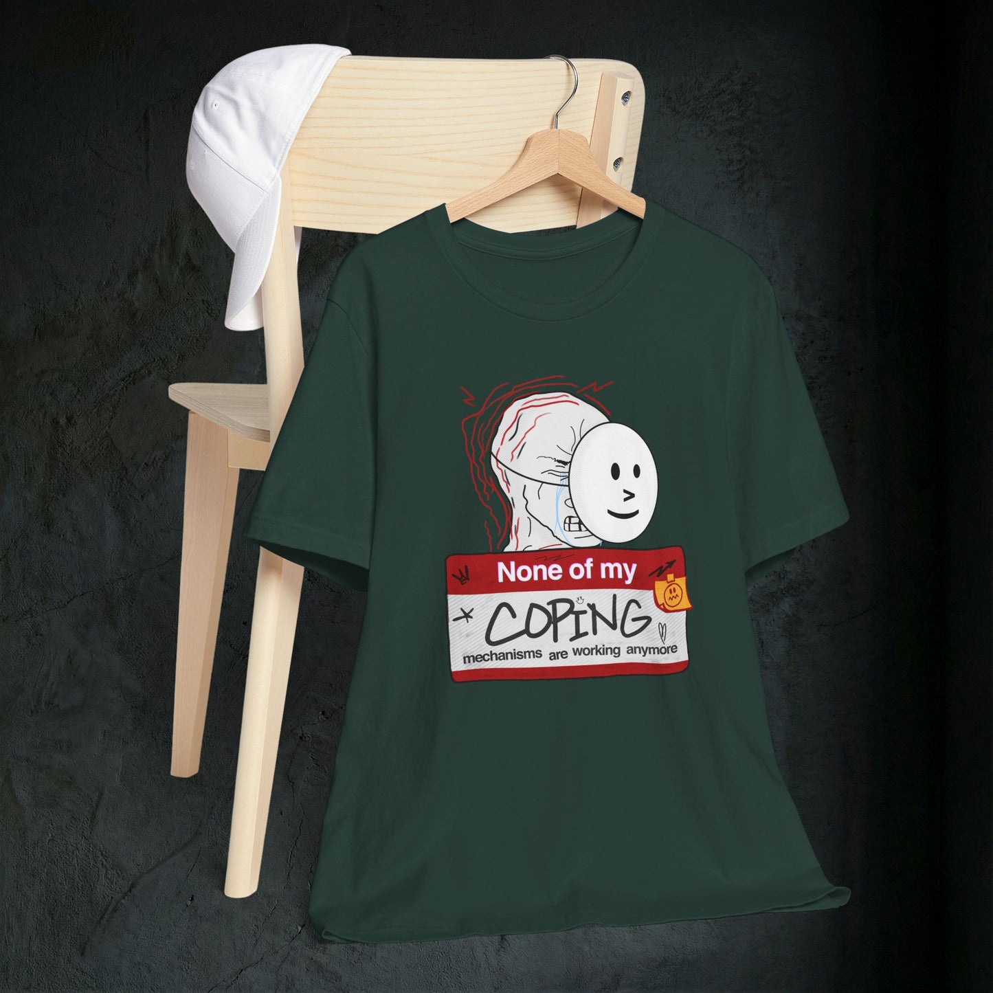 None Of My Coping Mechanisms Are Working - Premium Graphic Tee