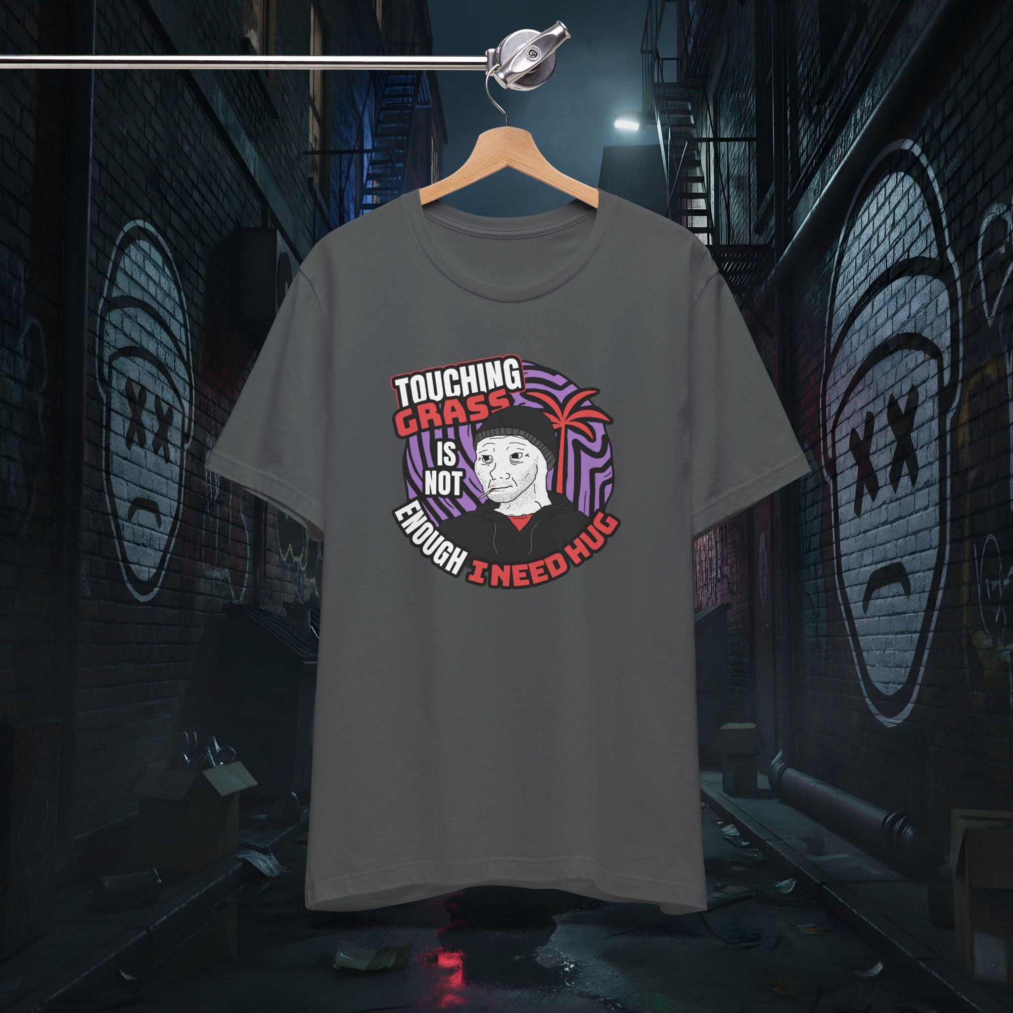 Touching Grass Is Not Enough I Need A Hug - Premium Graphic Tee