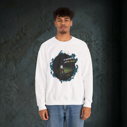 Is Happiness Just A Myth? - Graphic Sweatshirt