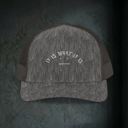 'It Is What It Is' Snapback Trucker Cap