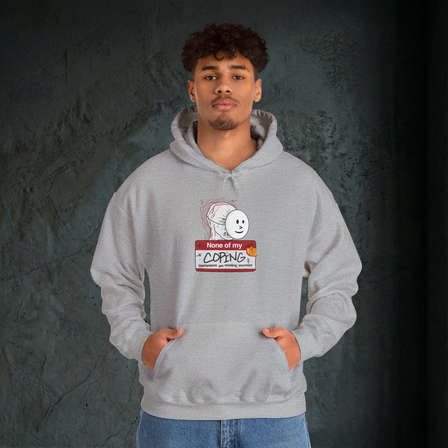 None Of My Coping Mechanisms Are Working - Premium Graphic Hoodie
