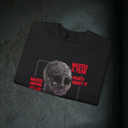 Wasted Another Year - Graphic Sweatshirt (Doomer Aesthetic)