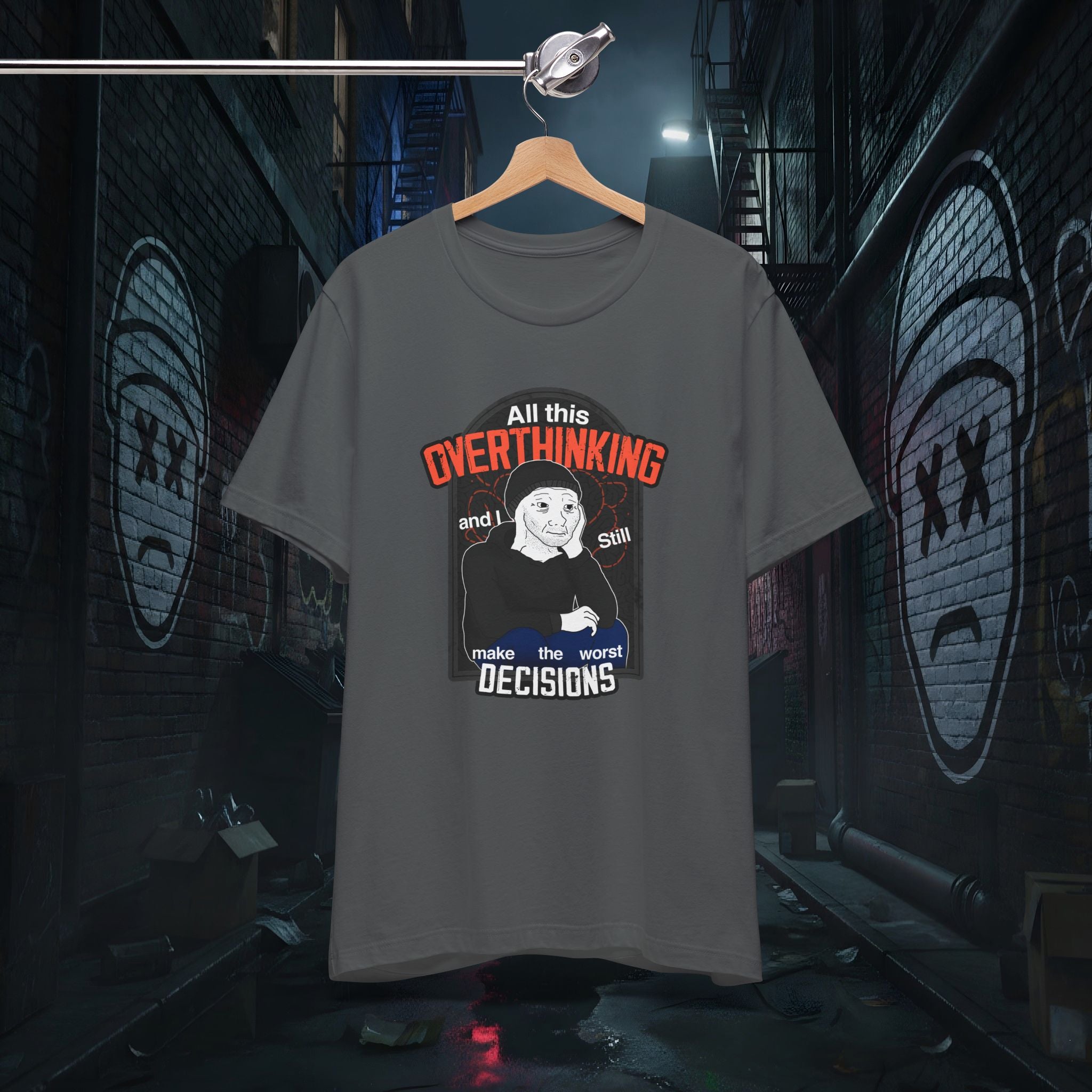 All This Overthinking - Graphic Tee